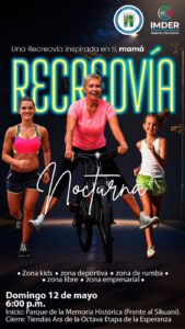 RECREOVIA NOCTURNA DOMINGO 12 DE MAYO