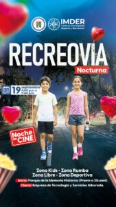 RECREOVIA NOCTURNA 19 SEPTIEMBRE